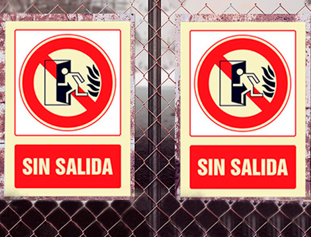 PICTOGRAMA SYSSA SEÑAL DE NO HAY SALIDA EN PVC FOTOLUMINISCENTE 210X297 MM
